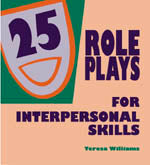 25 Role-Plays for Interpersonal Skills