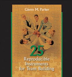 25 Reproducible Instruments for Team Building