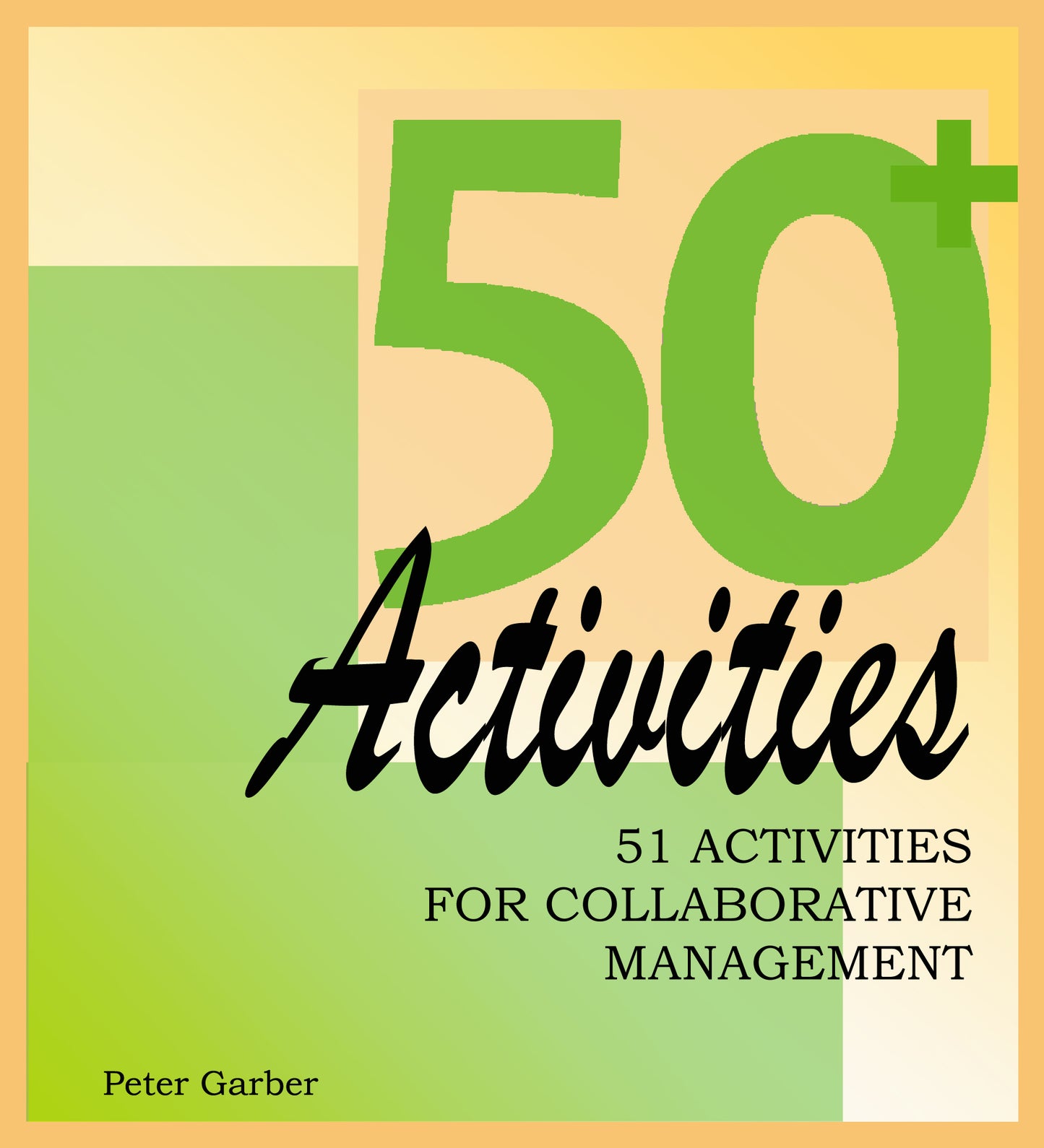 50 Activities for Collaborative Management