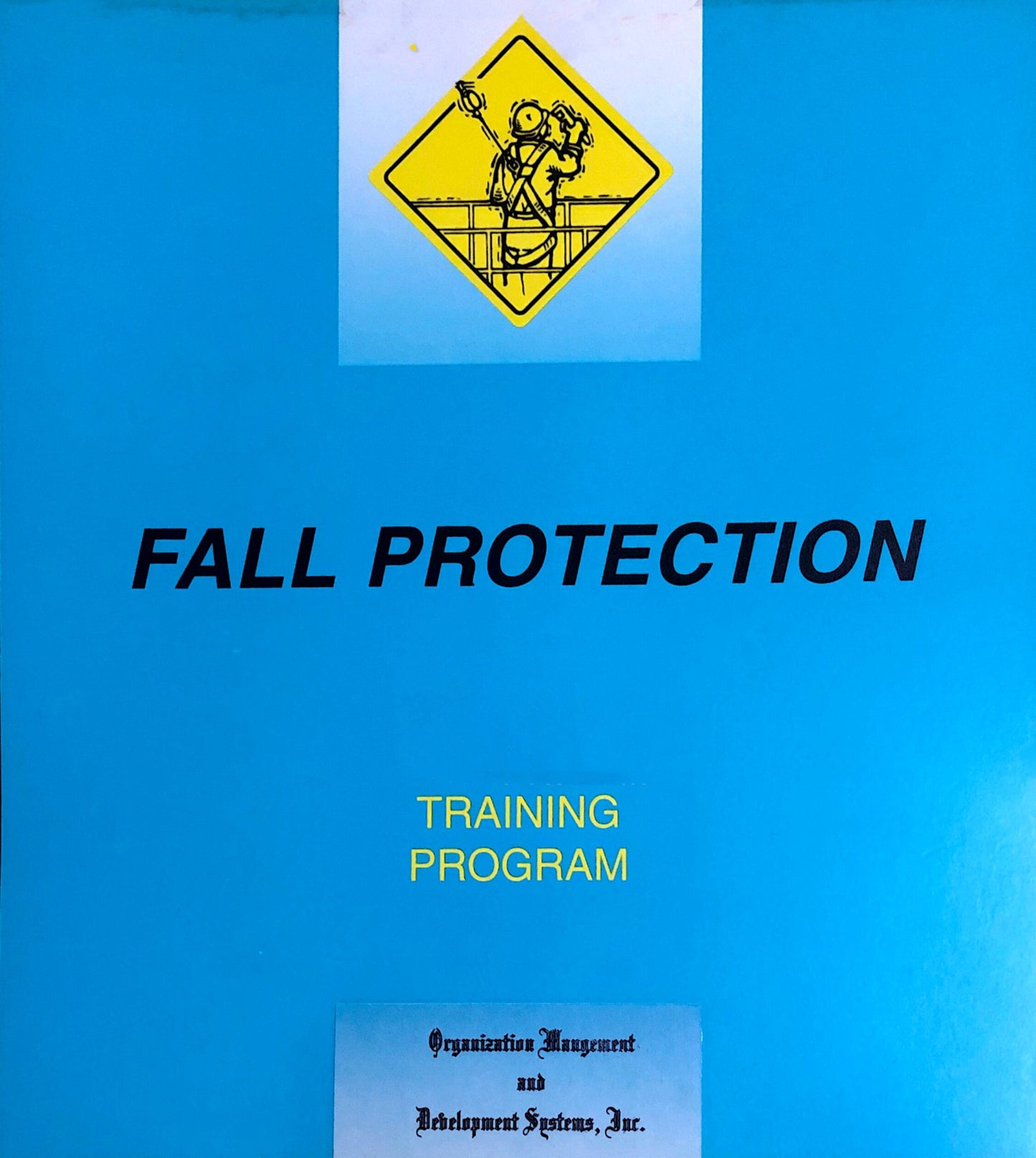 Fall Protection