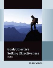 The Goal/Objective Setting Effectiveness Profile