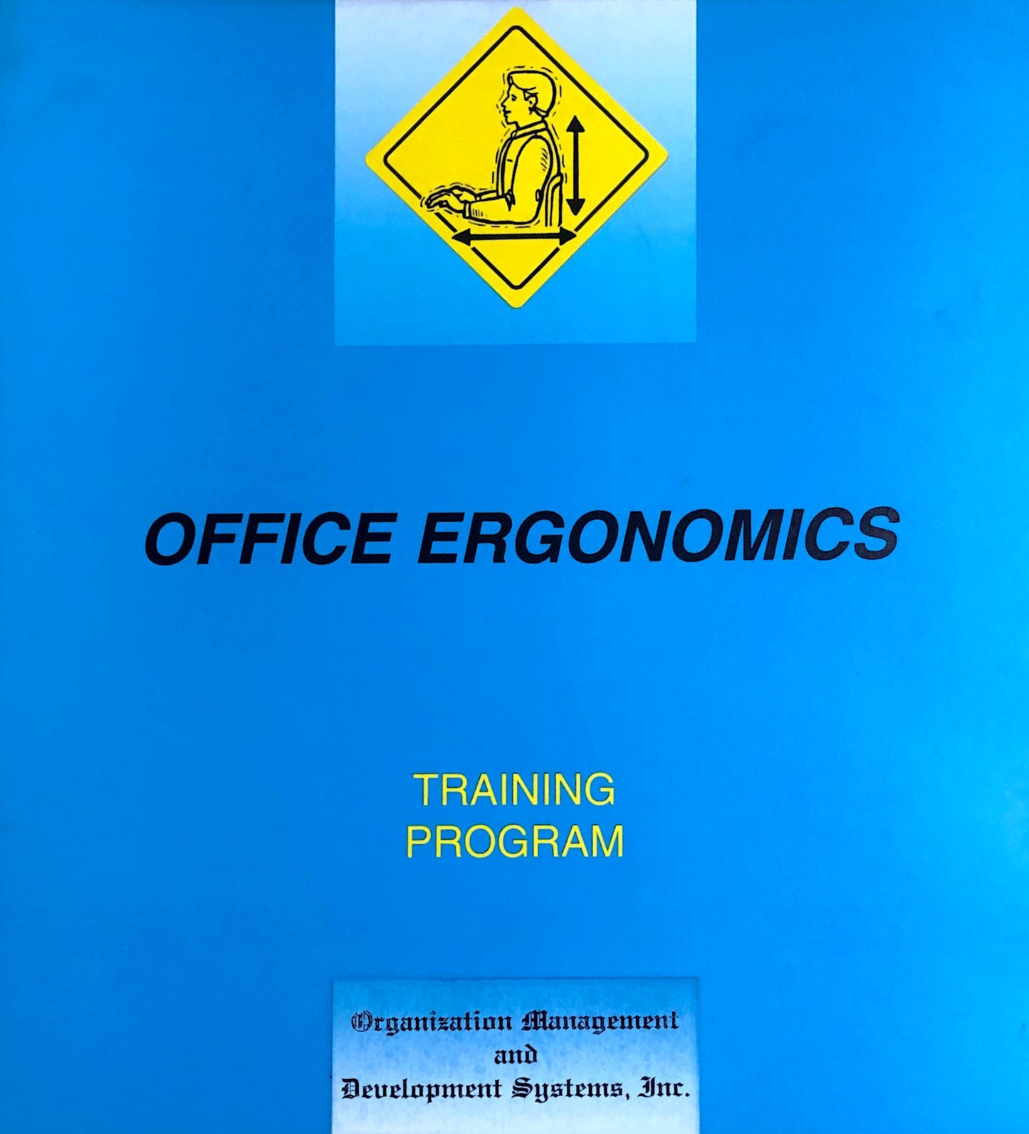 Ergonomics