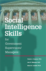 Social Intelligence Skills for Government Managers W/DVD