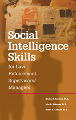 Social Intelligence Skills Law Enforcement for Supervisors /Managers With DVD