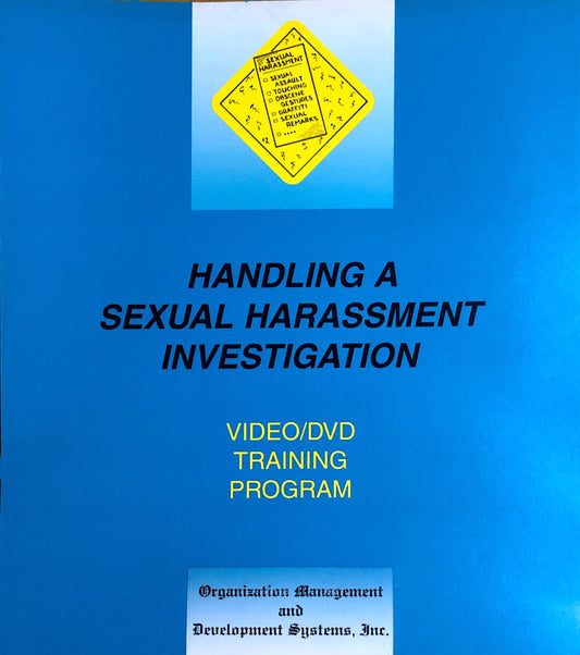 Handling a Sexual Harassment Investigation