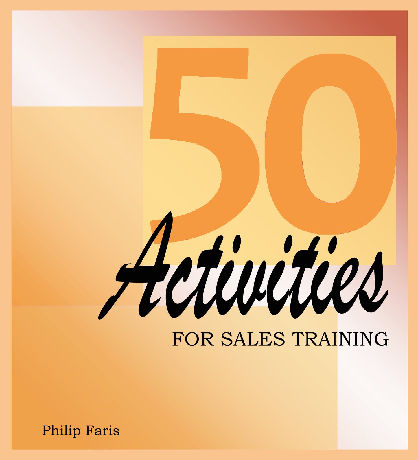 50 Activities for Sales Training