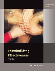 Teambuilding Effectiveness Profile Facilitator Guide