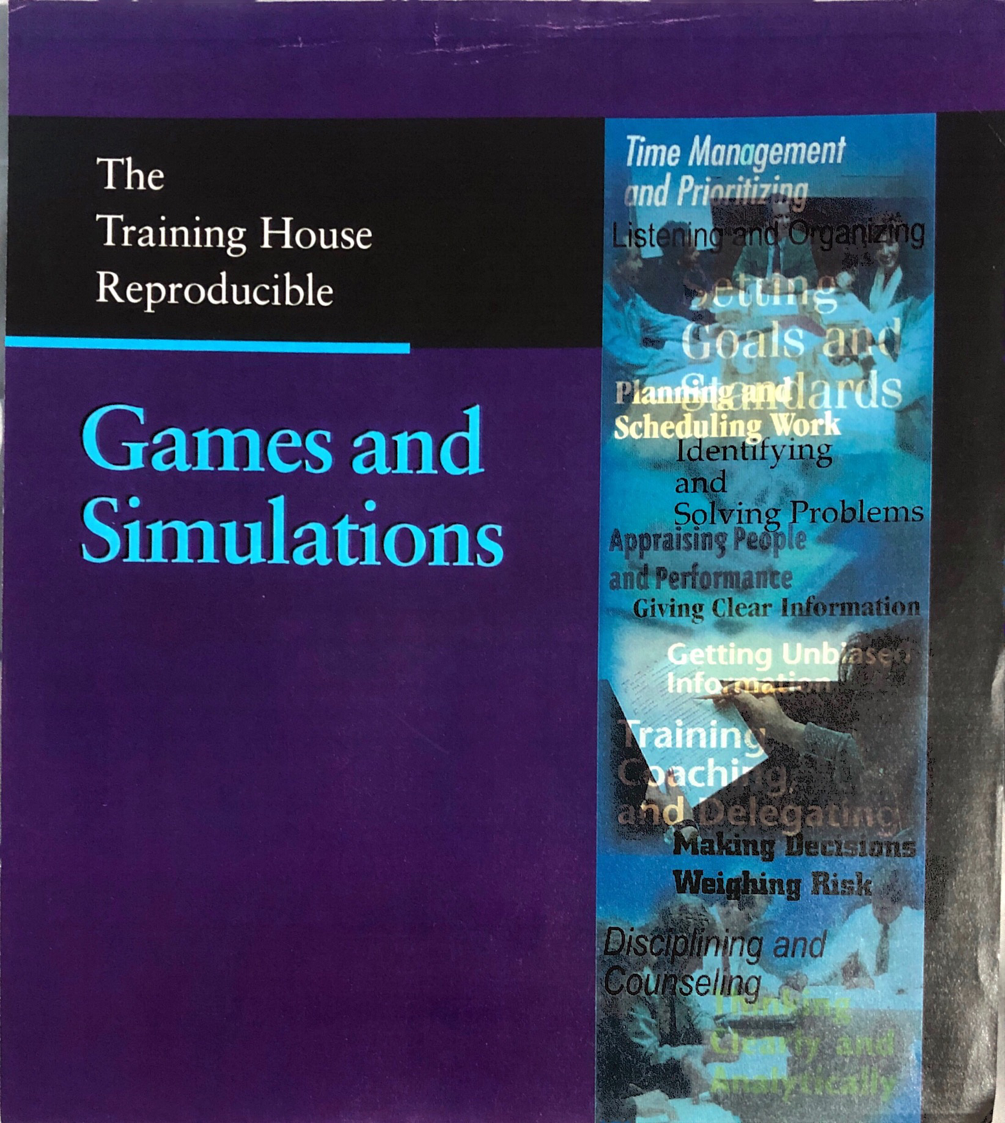 Games and Simulations  (Training House)  Reproducible)