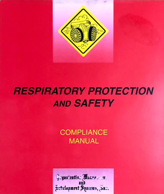 Respiratory Protection and Safety